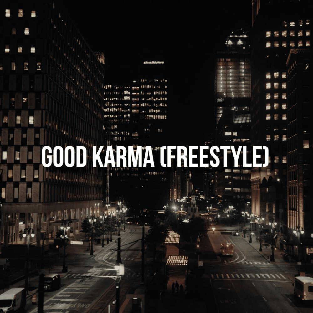Good Karma Freestyle