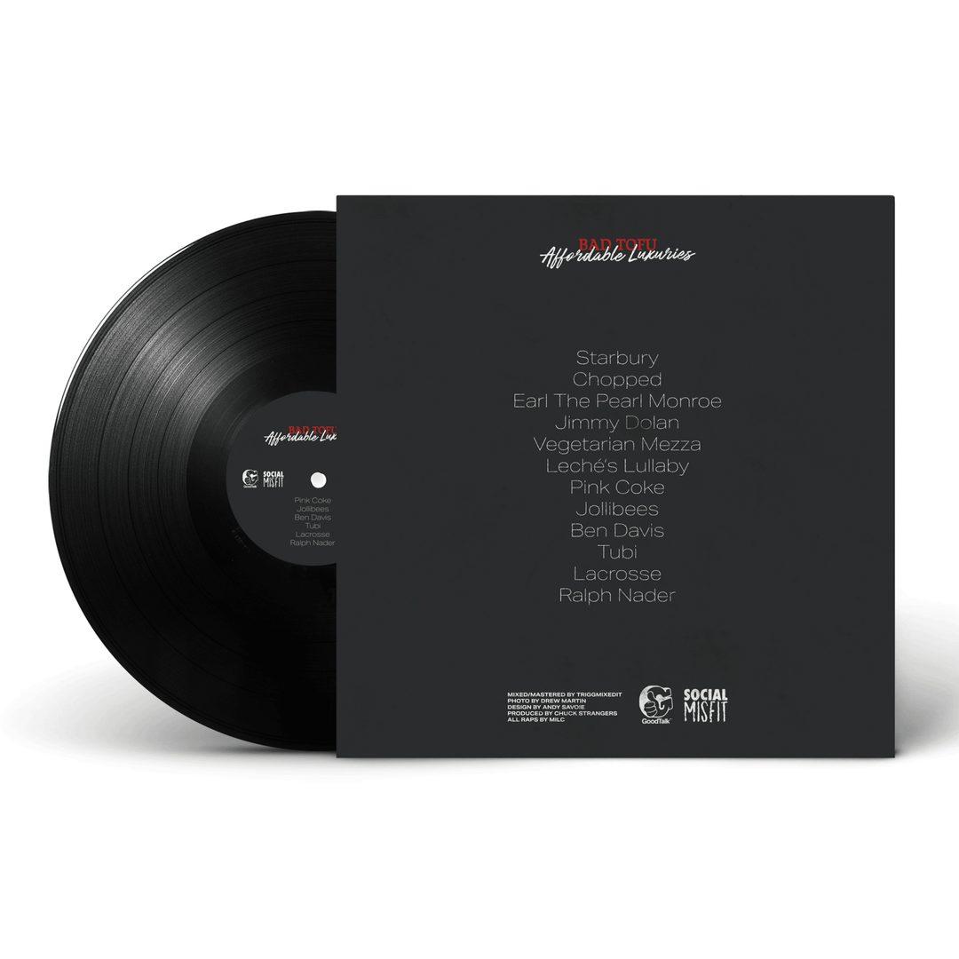 Bad Tofu Affordable Luxuries Limited Edition Vinyl - GoodTalk