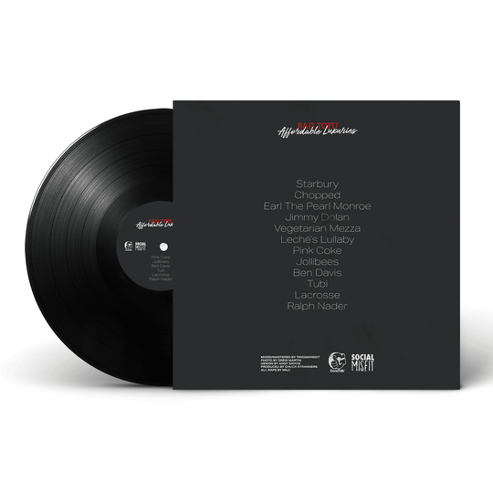 Bad Tofu Affordable Luxuries Limited Edition Vinyl - GoodTalk