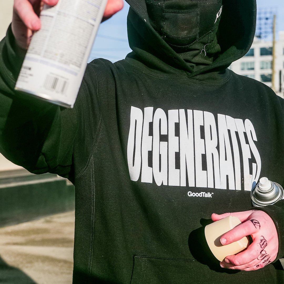 Degenerates Hoodie - GoodTalk