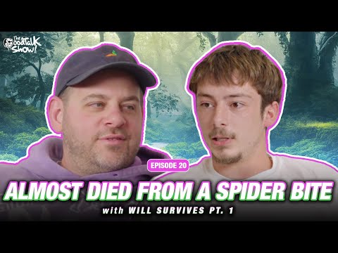 Will Survives Almost Died From Spider Bite Pt. 1